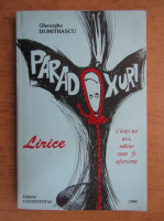 Gheorghe Dumitrascu - Paradoxuri