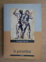 Grzegorz Musial - In porumbar