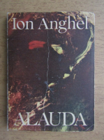 Anticariat: Ion Anghel - Alauda