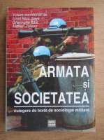 Anticariat: Ionel Nicu Sava - Armata si societatea. Culegere de texte de sociologie militara