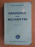Ionel Teodoreanu - Craciunul de la Silivestri (1943)