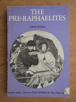 John Nicoll - The pre-raphaelites