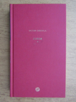 Anticariat: Octav Dessila - Iubim (volumul 1)