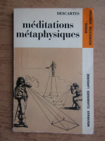 Rene Descartes - Meditations metaphysiques