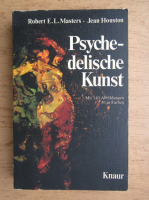 Robert E. L. Masters - Psychedelische Kunst