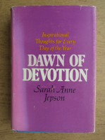 Sarah Anne Jepson - Dawn of devotion