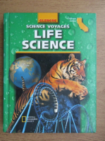 Science voyages. Life science