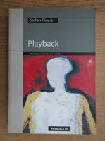 Stelian Tanase - Playback