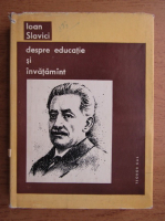Teodor Gal - Ioan Slavici despre educatie si invatamant