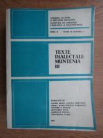 Texte dialectale, Muntenia (volumul 3)