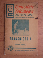 Vasile Netea - Transnistria (1941)
