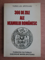 Viorel Gh. Speteanu - 366 de zile ale neamului romanesc