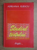 Adriana Iliescu - Studiul textului