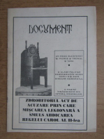 Document, Zdrobitorul act de acuzare prin care miscarea legionara a smuls abdicarea Regelui Carol al II-lea