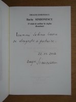Dragos Simionescu - In umbra puterii (volumul 1, cu autograful autorului)