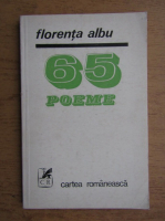 Florenta Albu - 65 poeme