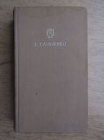 George Calinescu - Opere (volumul 7)