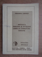 Georgeta Cornita - Metodica predarii si invatarii limbii si literaturii romane