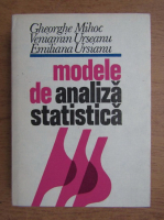 Gheorghe Mihoc - Modele de analiza statistica