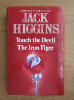 Jack Higgins - Touch the devil, the iron tiger