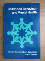 Michael Shepherd - Childhood behaviour and mental health