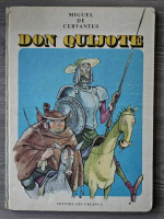 Miguel de Cervantes - Don Quijote (format mare, ilustrata)