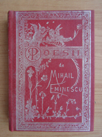 Mihail Eminescu - Poesii (editie facsimil)