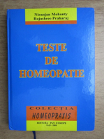 Niranjan Mohanty - Teste de homeopatie. Materia medicala, repertoar, farmacie, organon