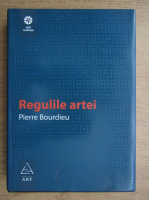 Anticariat: Pierre Bourdieu - Regulile artei