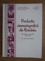 Anticariat: Productia cinematografica din Romania 1930-1948