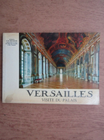 Versailles. Visite du palais