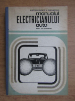 Virgil Raicu - Manualul electricianului auto pentru scoli profesionale