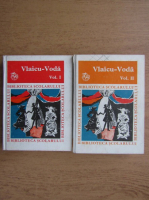 Anticariat: Vlaicu-Voda (2 volume)