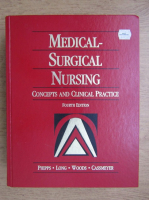 Wilma J. Phipps - Medical surgical nursing. Concepts and clinical practice