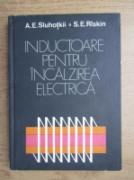 A. E. Sluhotkii - Inductoare pentru incalzirea electrica
