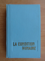Andre Malraux - La condition humaine (1933)
