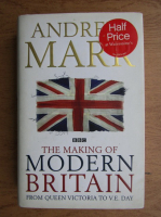 Andrew Marr - The making of modern Britain