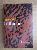 Benedict Spinoza - L'ethique