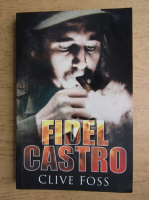 Clive Foss - Fidel Castro