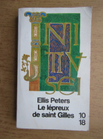 Ellis Peters - Le lepreux de saint Gilles