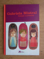Gabriela Mistral - Poemas ilustrados