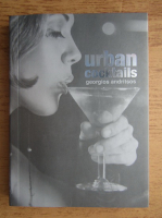 Gerogios Andritsos - Urban cocktails