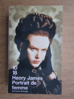 Henry James - Portrait de femme