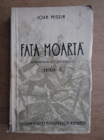 Ioan Missir - Fata moarta (1936)