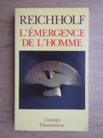 Jose H. Reichholf - L'emergence de l'homme