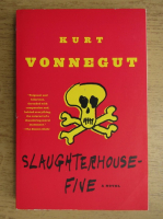 Kurt Vonnegut - Slaughterhouse-five
