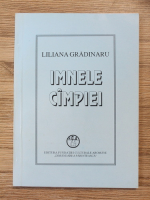 Liliana Gradinaru - Imnele campiei