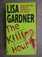 Lisa Gardner - The killing hour