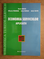 Maria Ioncica - Economia serviciilor. Aplicatii
