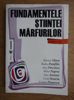 Marieta Olaru - Fundamentele stiintei marfurilor